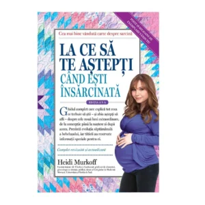 La ce sa te astepti cand esti insarcinata de Heidi Murkoff - Ed. Trei