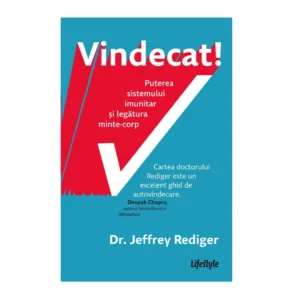 Vindecat! de Dr. Jeffrey Rediger - Ed. Trei